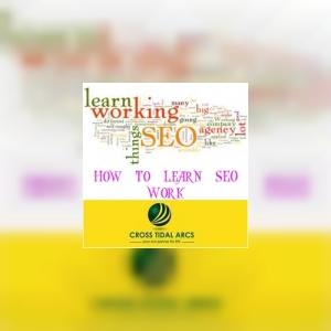 HowToLearnSEOWork